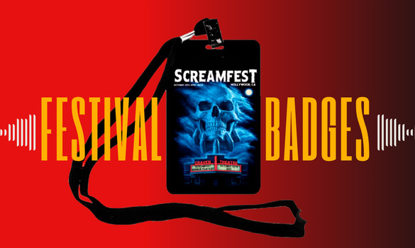 2026 Screamfest Badges | Horror Film Festival Los Angeles