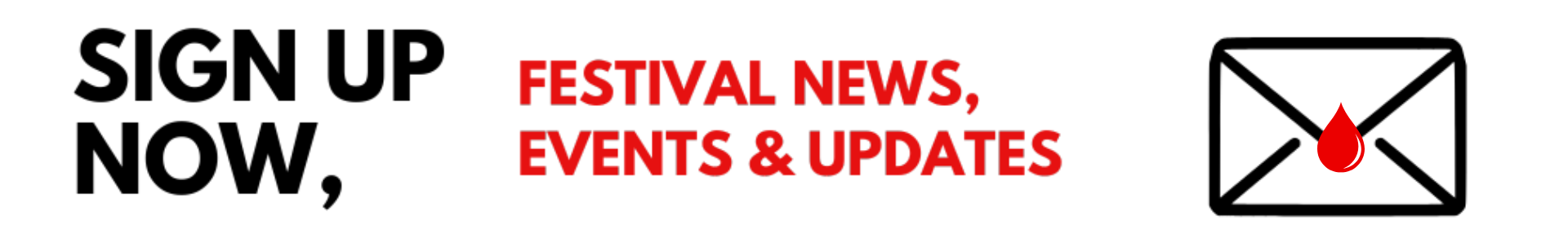 Sign up for Screamfest newsletter - Stay updated on festival news, events and updates